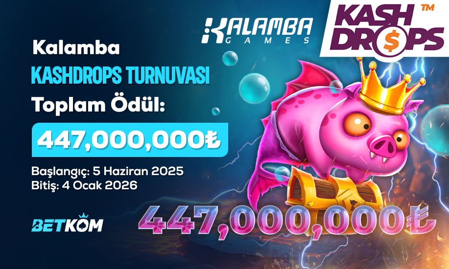 KALAMBA CASH DROP TURNUVASI