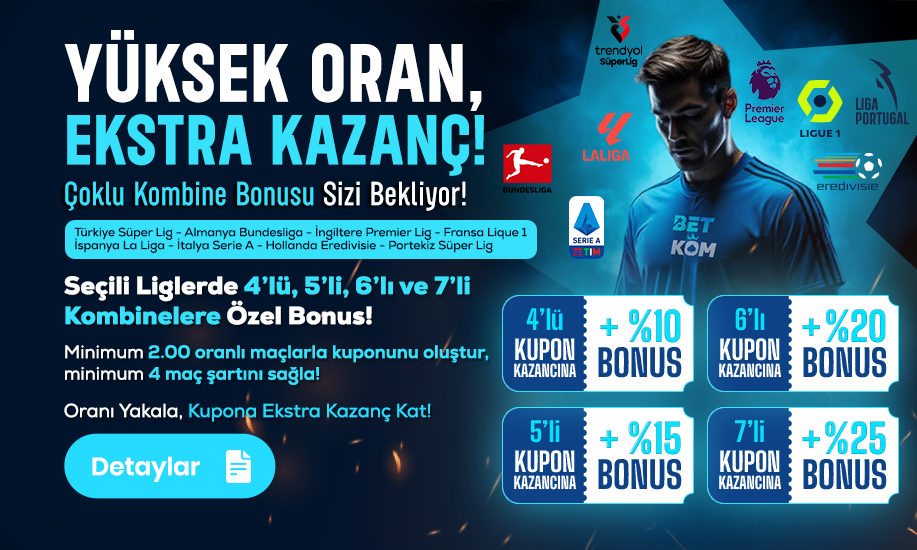 ÇOKLU KOMBİNE BONUSU