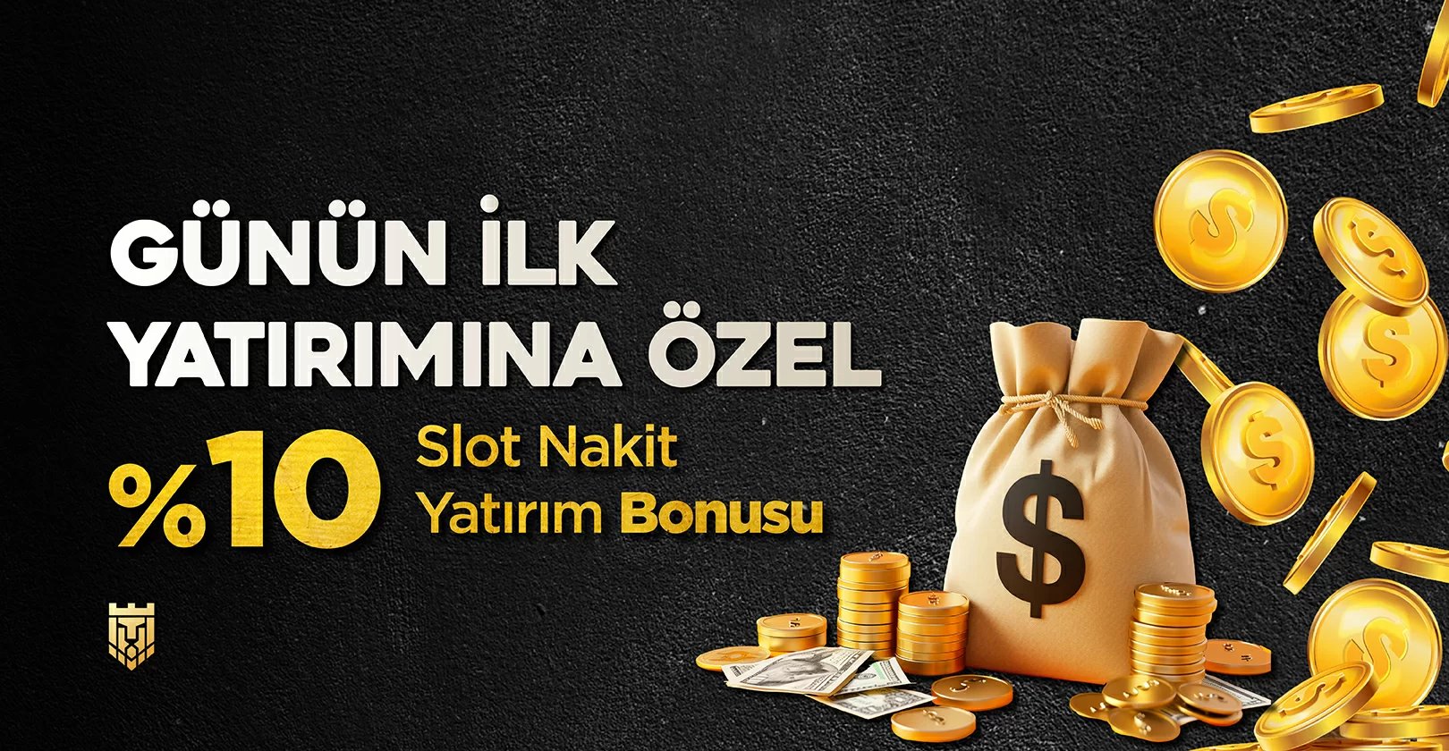 Günün İlk Yatırımına Özel %10 Slot Nakİt Bonus