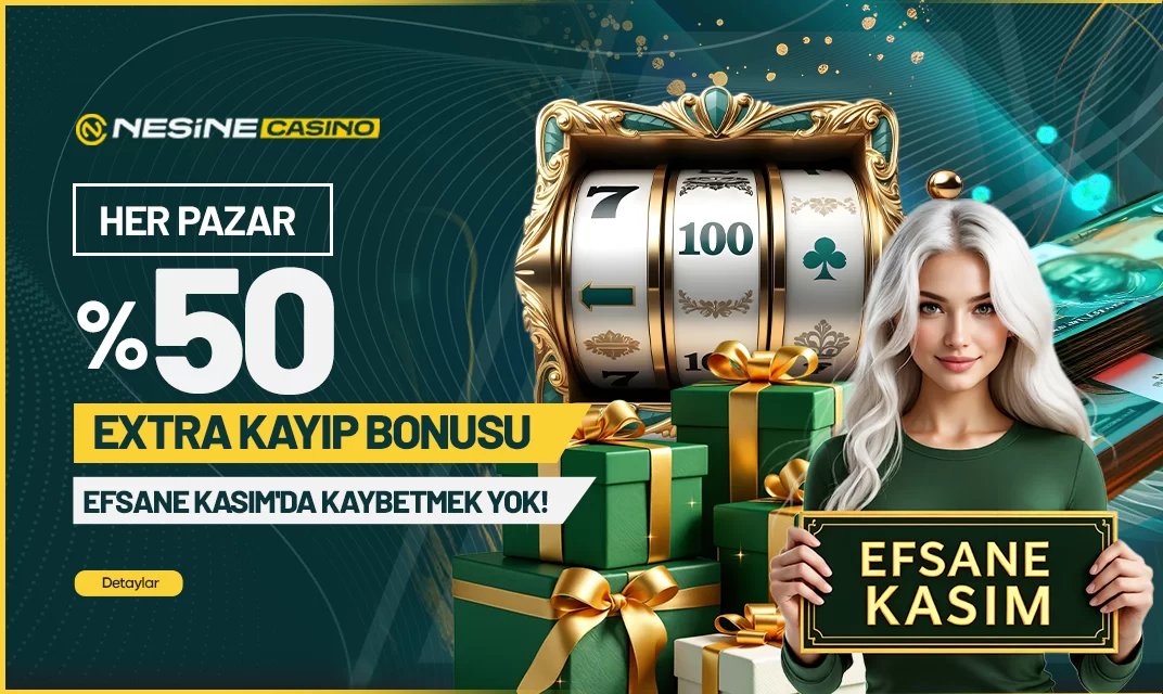 HER PAZAR EKSTRA %50 KAYIP BONUSU