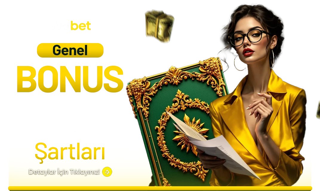 GENEL BONUS KURALLARI VE ŞARTLARI