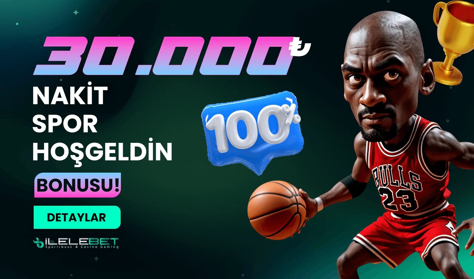 30.000 ₺ NAKİT SPOR HOŞGELDİN BONUSU
