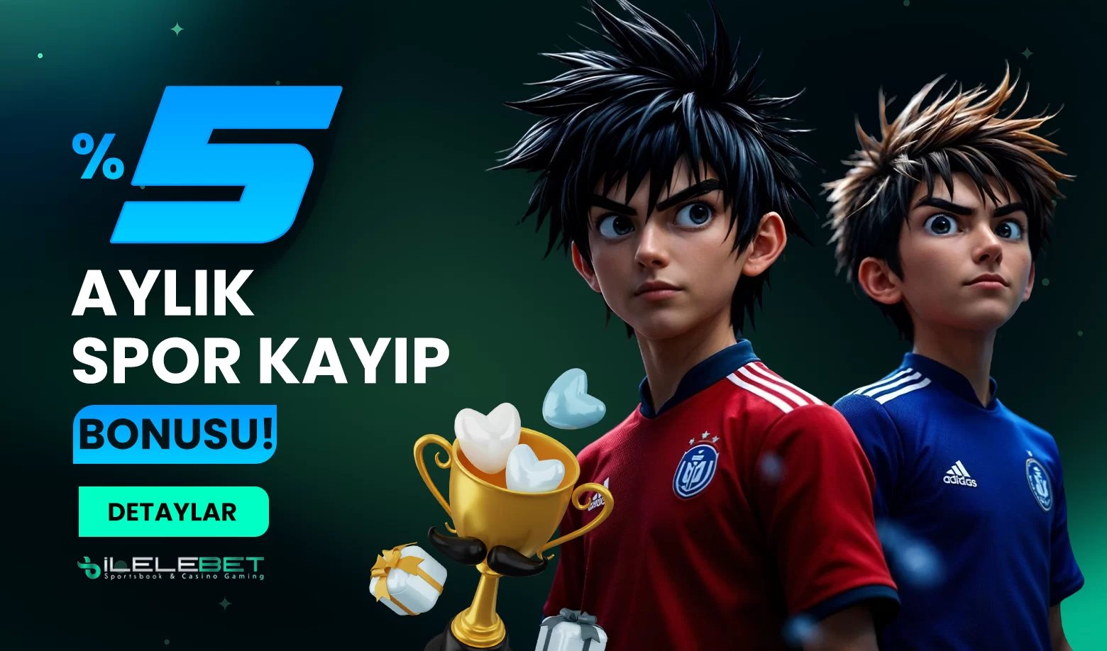 %5 AYLIK SPOR KAYIP BONUSU