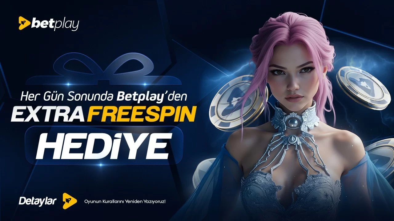 HER GÜN TOPLAM YATIRIMINA EKSTRA FREESPIN İLE PLAYLE!