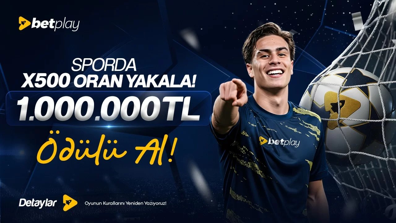 SPOR BAHİSLERİNDE 1.000.000₺ ÖDÜL FIRSATI!