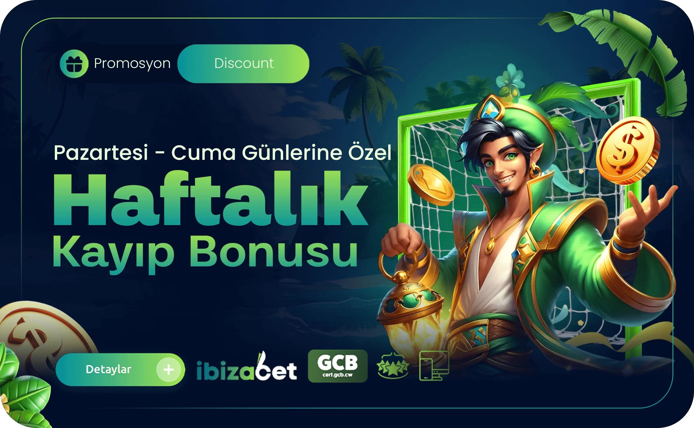 PAZARTESİ & CUMA GÜNLERİNE ÖZEL HAFTALIK KAYIP BONUSU