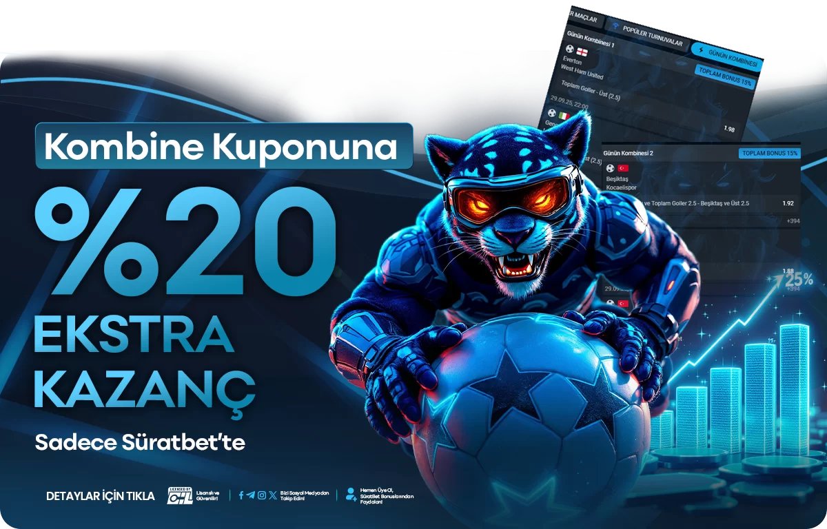 KOMBİNE KUPONUNA %20 EKSTRA KAZANÇ!