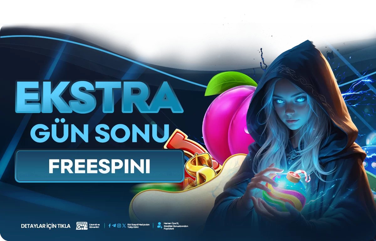 GÜN SONU EKSTRA FREESPİN