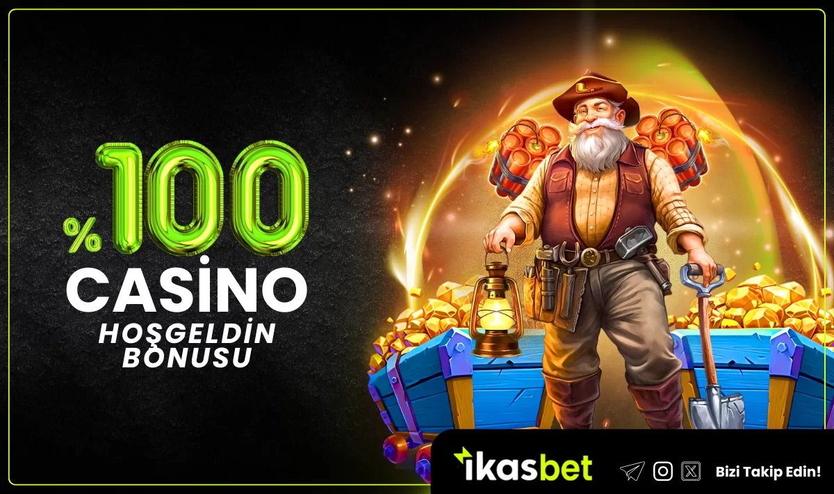 %100 CASİNO HOŞGELDİN BONUSU