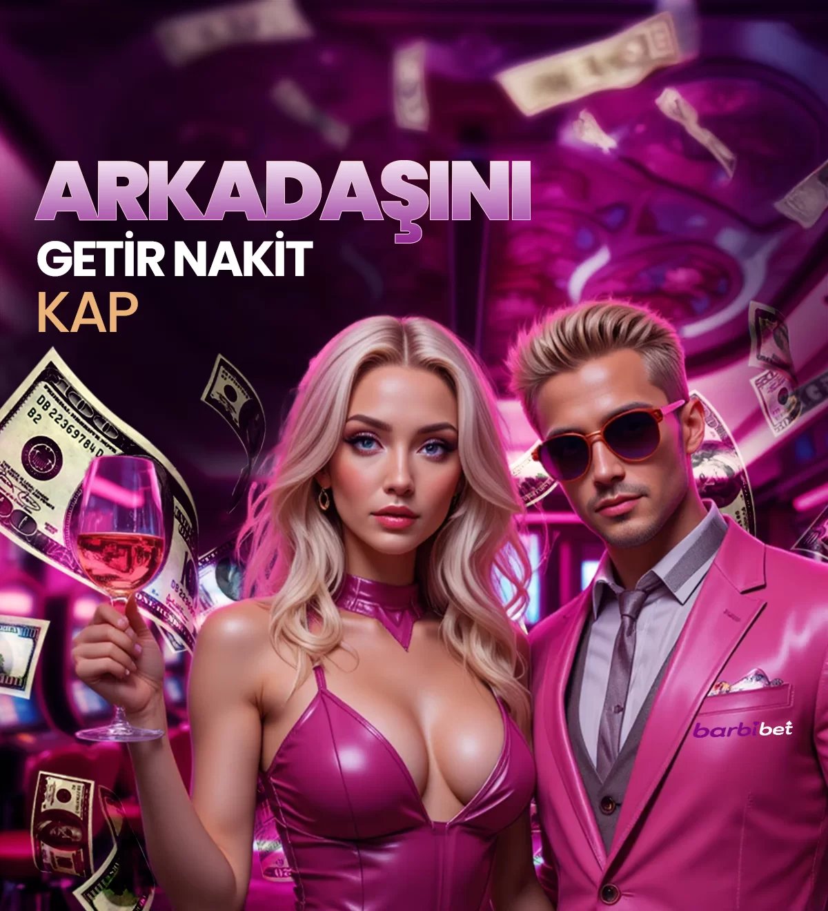 ARKADAŞINI GETİR NAKİT KAP