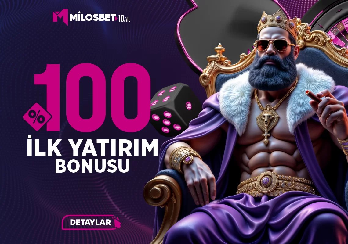 %100 İLK YATIRIM BONUSU