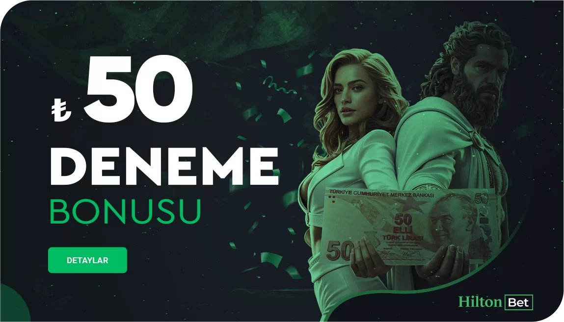 50₺ Deneme Bonusu